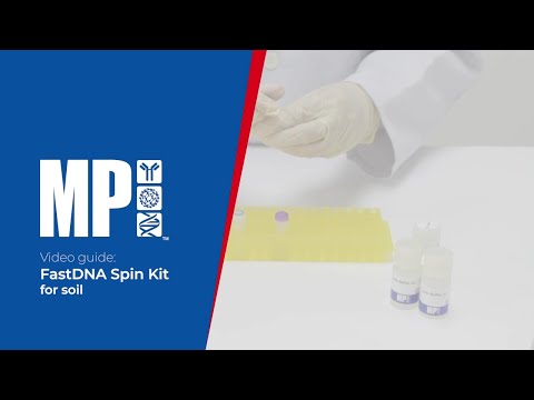 Quick how-to with FastDNA™ Spin Kit for Soil for DNA extraction [MP Biomedicals Asia Pacific]